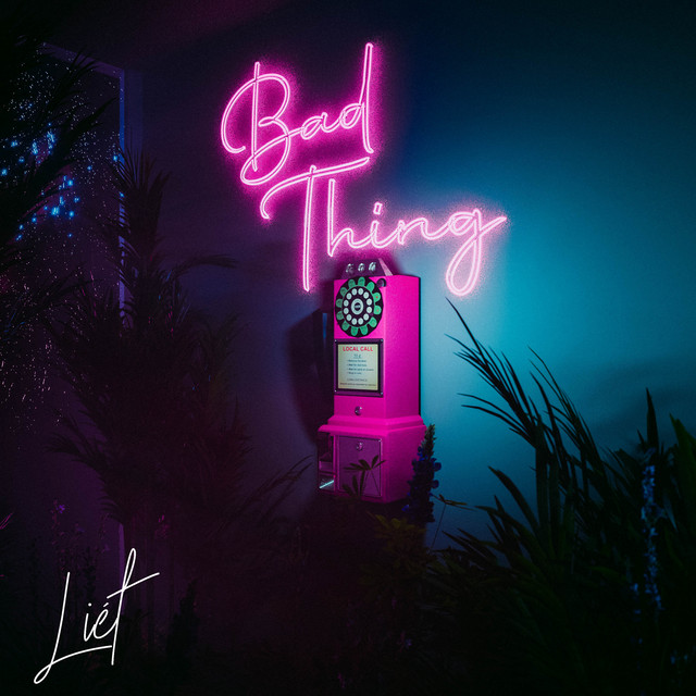 [UK🇬🇧]Liét – ‘Bad Thing’