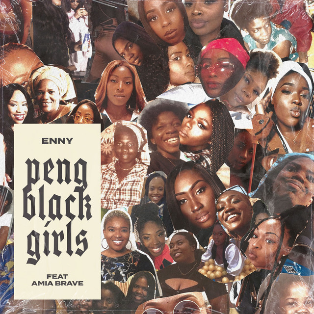 [UK🇬🇧]ENNY ft. Amia Brave – ‘Peng Black Girls’